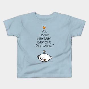 Yes, I'm the new baby Kids T-Shirt